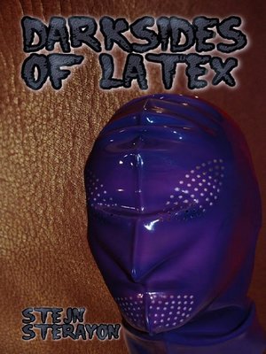 cover image of Darksides of Latex